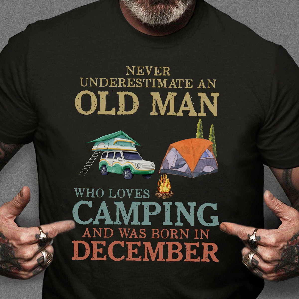 Never underestimate an old lady who love camping and was born in