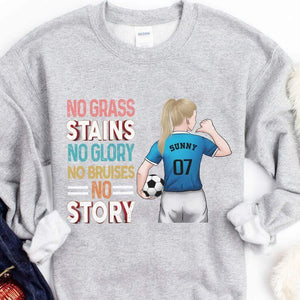 GeckoCustom No Grass Stains No Glory Soccer Girl Shirt Sweatshirt / S Black / S