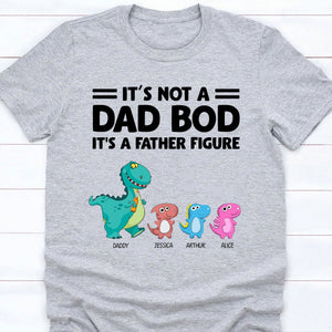 GeckoCustom Not Dad Bod Papasaurus Personalized Custom Father's Day Birthday Bright Shirt C355