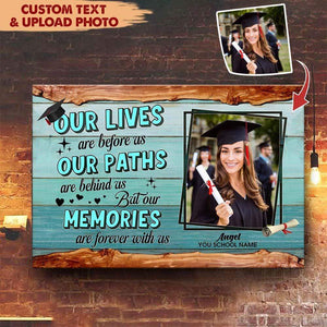 GeckoCustom Our Memories Are Forever With Us Graduation Canvas, Graduation Gift HN590 18 x 12 Inch