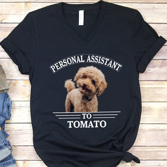 GeckoCustom Personal Assistant Personalized Dog Cat Pet Photo Shirt C273 Women V-neck / V Black / S