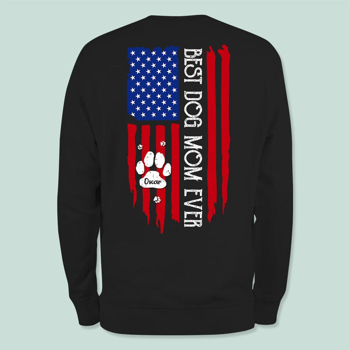 GeckoCustom Personalized Best Dog Mom Ever American Flag Back Dog Shirt K228 HN590