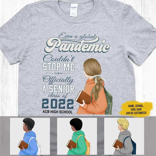 GeckoCustom Personalized Custom Back To School Shirt, Even Global Pandemic Couldn't Stop Me Shirt, Senior 2022 Retro Shirt, Class of 2022 Shirt Unisex T-Shirt / Sport Grey / S