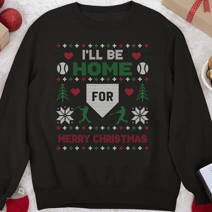 GeckoCustom Personalized Custom Be Home Baseball Ugly Christmas Sweatshirt H536