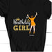GeckoCustom Personalized Custom Birthday T Shirt, Birthday Girl Shirt, Birthday Gift Women V-Neck T Shirt / V Black / S