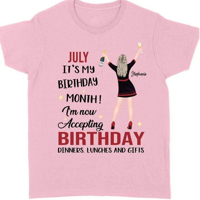GeckoCustom Personalized Custom Birthday T Shirt, It's My Birthday Month Accepting Dinners Lunches Gifts Shirt, Birthday Gift