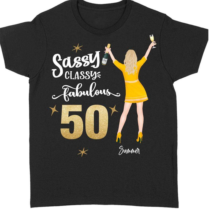 GeckoCustom Personalized Custom Birthday T Shirt, Sassy Classy Fabulous Shirt, Birthday Gift Women T Shirt / Black / S