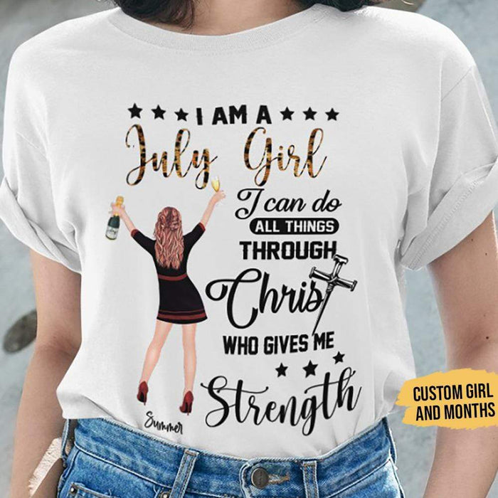 GeckoCustom Personalized Custom Birthday T Shirt, Through Christ Who Gives Me Strength Shirt, Birthday Gift