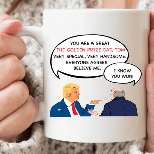 GeckoCustom Personalized Custom Coffee Mug, Gift For Dad, You Are Very Special Dad Trump 11oz