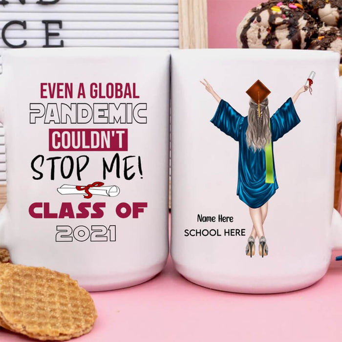 GeckoCustom Personalized Custom Coffee Mug, Graduation Gift, Even A Global Pandemic Couldn't Stop Me 11oz