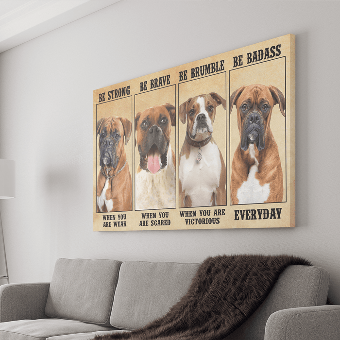 GeckoCustom Personalized Custom Dog Print Canvas, Be Strong Be Brave Be Brumble, Dog Lover Gift