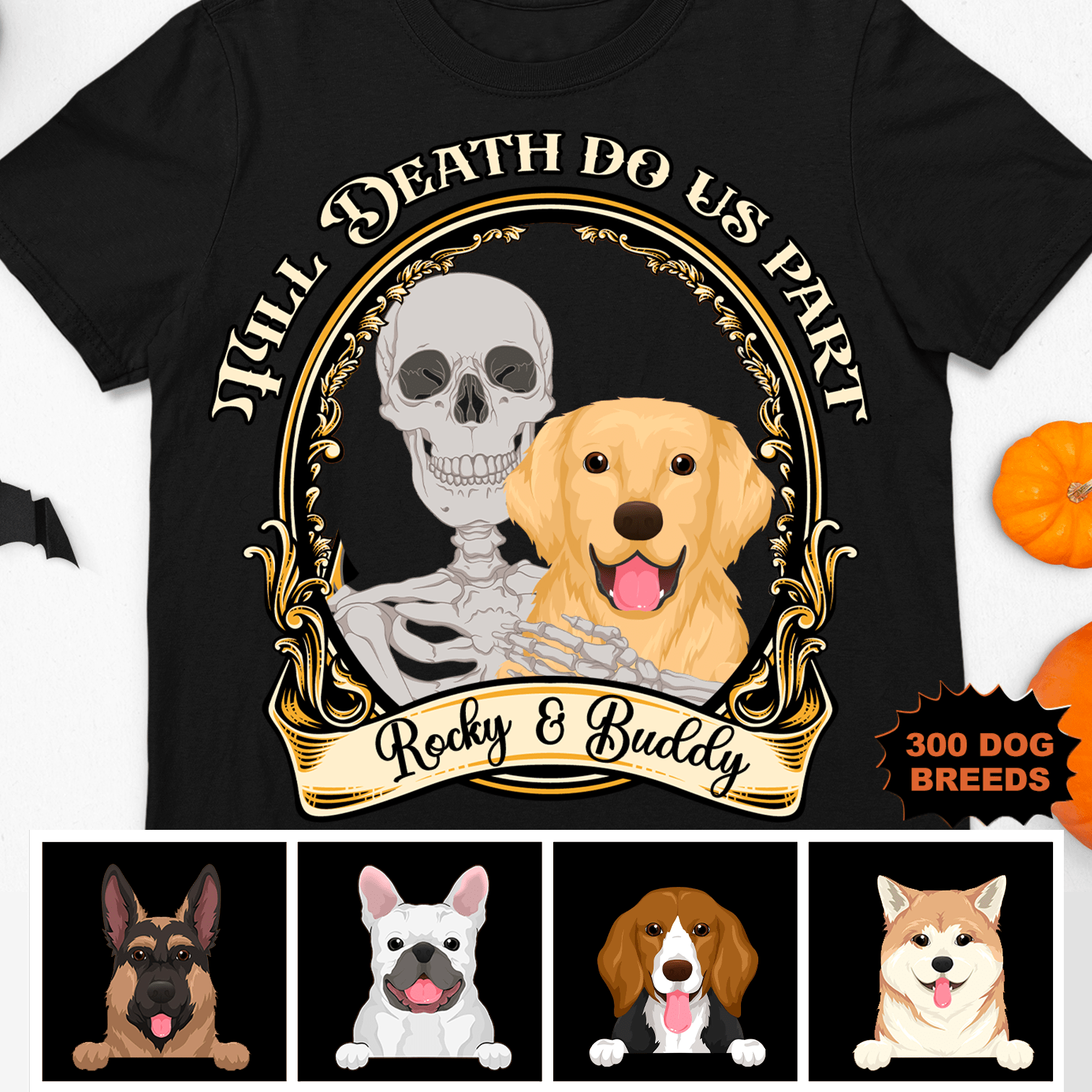 GeckoCustom Personalized Custom Dog Shirt, Halloween Gifts, Till Death Do Us Part