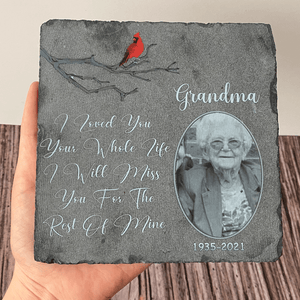 GeckoCustom Personalized Custom Family Photo Memorial Stone Slate, I Loved You Your Whole Life 2, Memorial Gift
