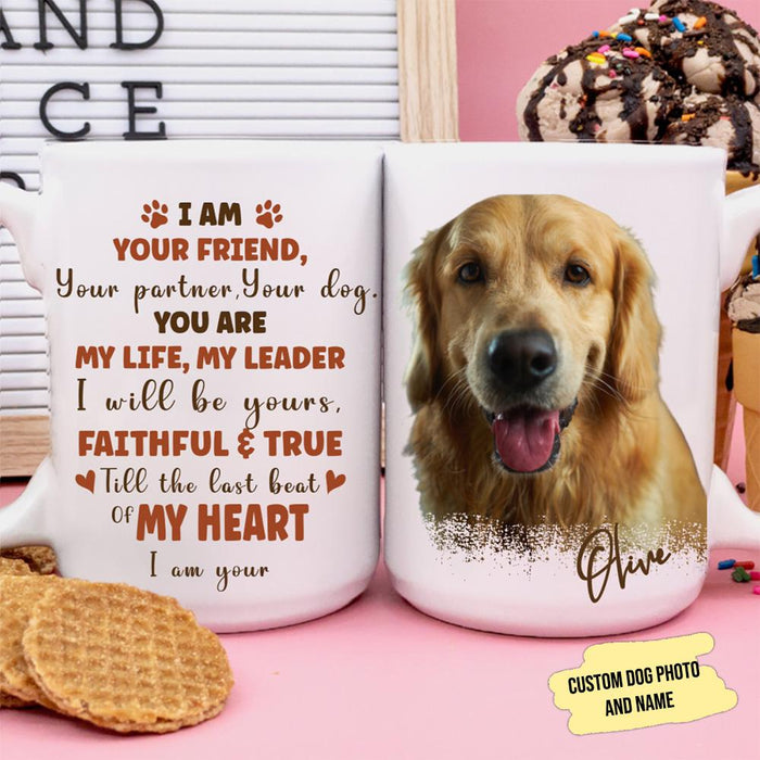 GeckoCustom Personalized Custom Photo Coffee Mug, I Am Your Friend Pet Portrait Mug, Dog Lover Gifts 11oz