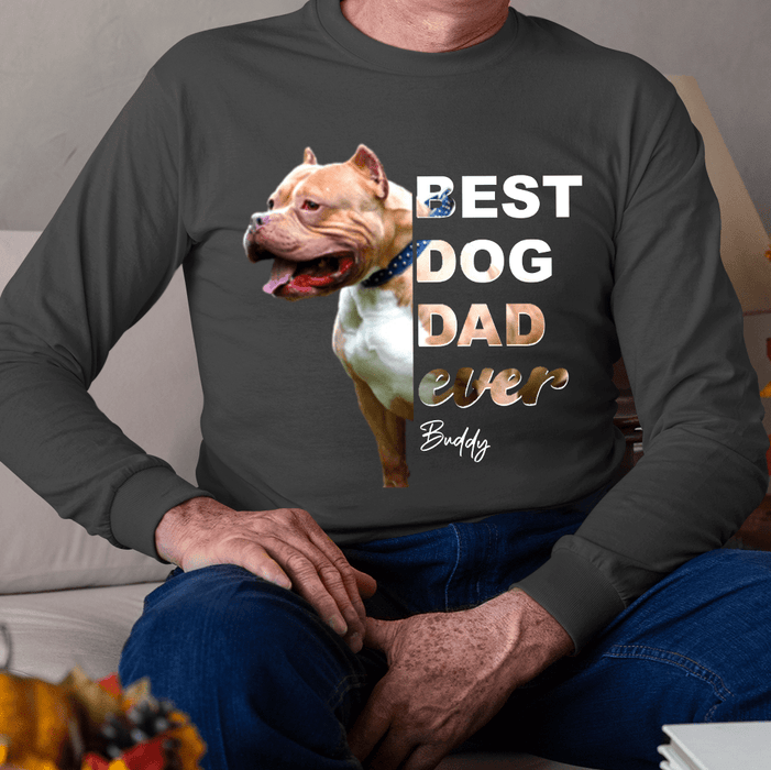 GeckoCustom Personalized Custom Photo Dog Shirt, Gift For Dog Lover, Best Dog Dad Ever Long Sleeve / Colour Black / S