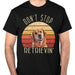 GeckoCustom Personalized Custom Photo T Shirt, Dog Lover Shirt, Dont Stop Retrievin Photo Shirt Unisex T-Shirt / Black / S