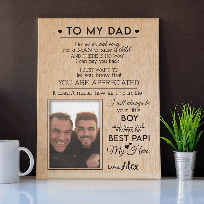 GeckoCustom Personalized Custom Print Canvas, Gift For Dad, I Know Its Not Easy For A Man To Raise A Child, You Will Always Be My Hero