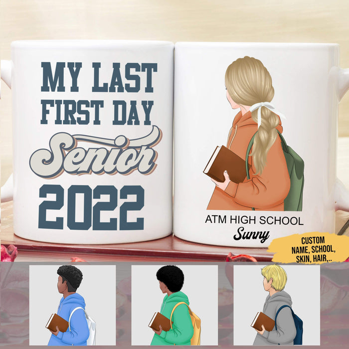 GeckoCustom Personalized Custom School Coffee Mug, Last First Day Senior 2022 Mug, Back to School Gift 11oz