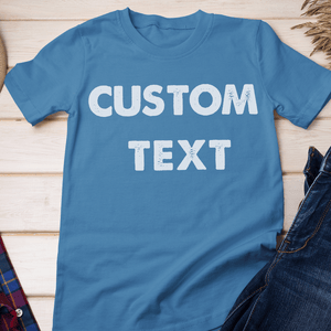 GeckoCustom Personalized Custom T Shirt, Dark Apparel For Men, Custom Text Unisex T Shirt / Black / S
