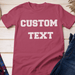 GeckoCustom Personalized Custom T Shirt, Dark Apparel For Women & Men, Custom Text Unisex T-Shirt / Black / S