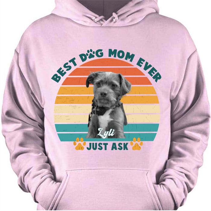 GeckoCustom Personalized Custom T Shirt, Dog Lover Gifts, Best Dog Mom Ever, Bright Apparel Pullover Hoodie / White Colour / S