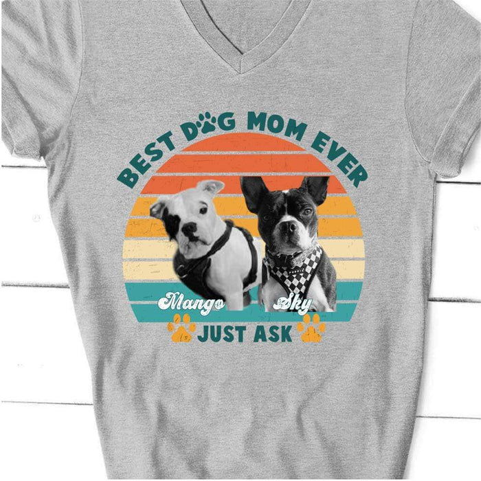 GeckoCustom Personalized Custom T Shirt, Dog Lover Gifts, Best Dog Mom Ever, Bright Apparel Women V-Neck T Shirt / V Sport Grey / S