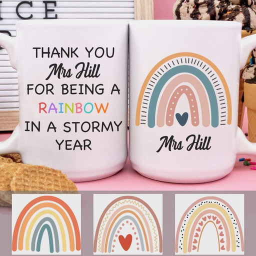 GeckoCustom Personalized Custom Teacher Coffee Mug, Being Rainbow In Stormy Year, Teacher Gift