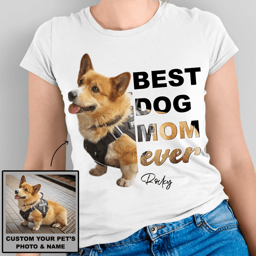 GeckoCustom Personalized Photo Custom Dog Shirt, Gift For Dog Lover, Best Dog Mom Ever