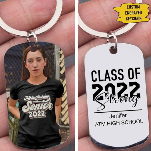 GeckoCustom Personalized Senior Class of 2022 Strong Keychain, Class of 2022 Gift, Graduation Keychain No Gift box