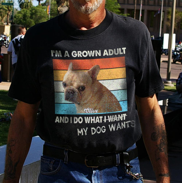 GeckoCustom Personalized Vintage Photo Retro Custom Dog Shirt, I Do What My Dog Wants, Dog Lover Gift