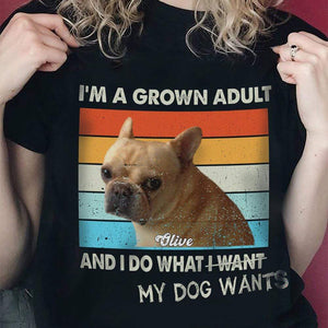 GeckoCustom Personalized Vintage Photo Retro Custom Dog Shirt, I Do What My Dog Wants, Dog Lover Gift Women T Shirt / Black Color / S