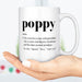 GeckoCustom Poppy Definition Mug, Poppy Defined Coffee Cup Funny Christmas Birthday Gift Idea For Grandpa Fathers Day Present Grandfather C387
