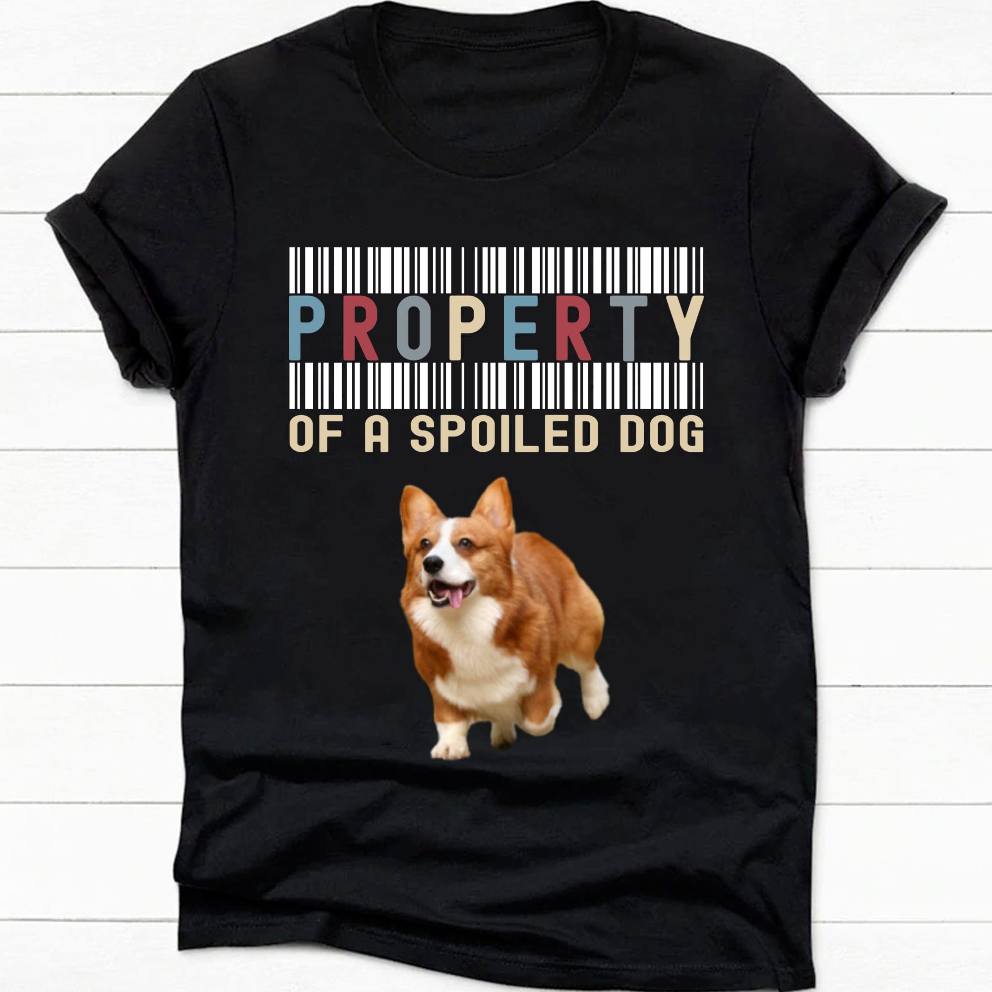 GeckoCustom Property Of A Spoiled Dog Personalized Dog Photo Shirt C283 Basic Tee / Black / S