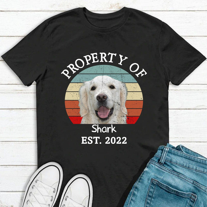 GeckoCustom Property Of Vintage Retro Photo Shirt, Personalized Custom Photo Dog Shirt H470