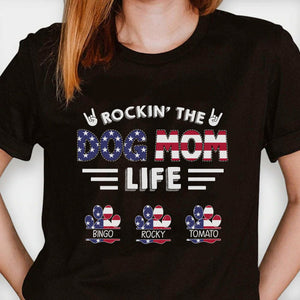 GeckoCustom Rockin' The American Dog Mom Life Personalized Custom Dog Shirt C395 Women Tee / Black Color / S