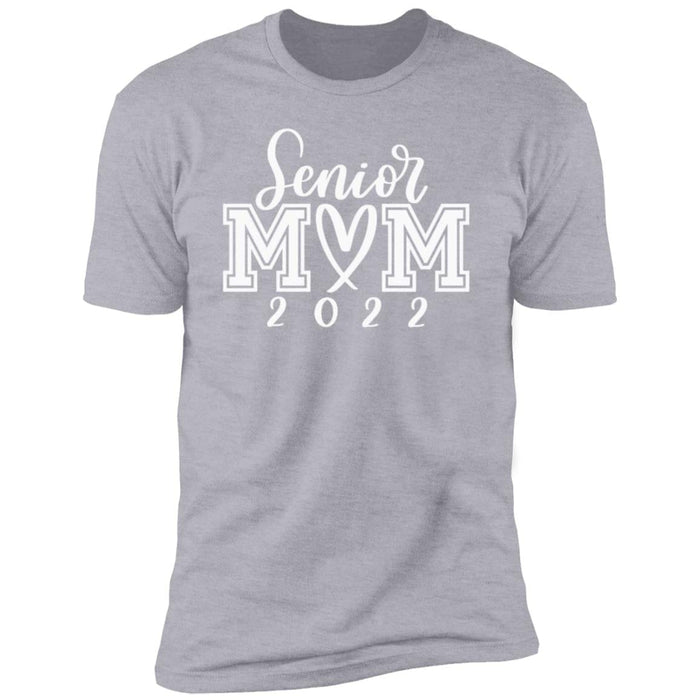 GeckoCustom Senior Mom 2022 Graduation Family Shirt Premium Tee / Heather Grey / X-Small