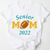 GeckoCustom Senior Mom Sports 2022 Custom Shirt C242