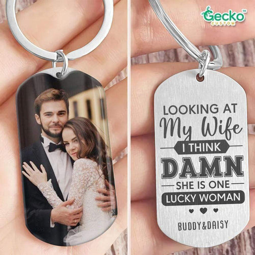 GeckoCustom She Is One Lucky Woman Valentine Metal Keychain HN590 No Gift box / 1.77" x 1.06"