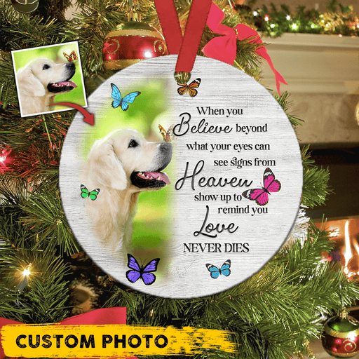 GeckoCustom Sign From Heaven Dog Ornament, Love Never Dies HN590 Pack 1 / 2.75" tall - 0.125" thick
