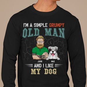 GeckoCustom Simple Old Man Like Dogs Personalized Shirt T113 Long Sleeve / Colour Black / S