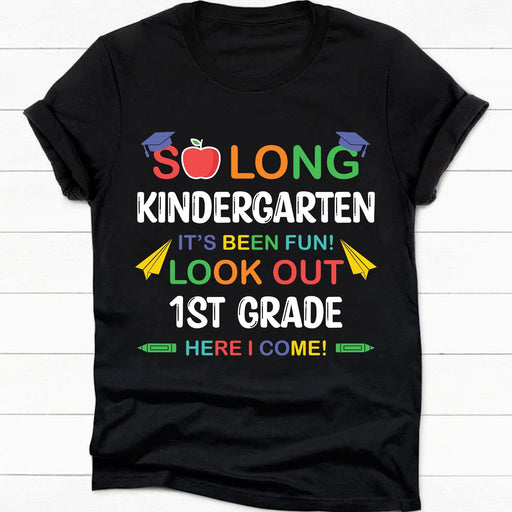 GeckoCustom So Long Kindergarten First Grade Second Grade PreK Third Grade Back To School Personalized Custom Shirt C418 Women Tee / Black Color / S