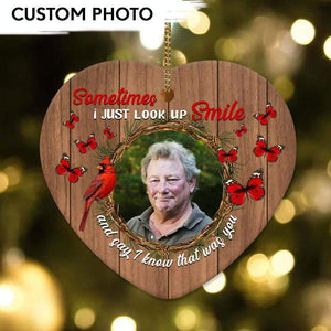 GeckoCustom Sometimes I Just Look Up Smile Family Heart Ornament I Know That Was You Ornament HN590
