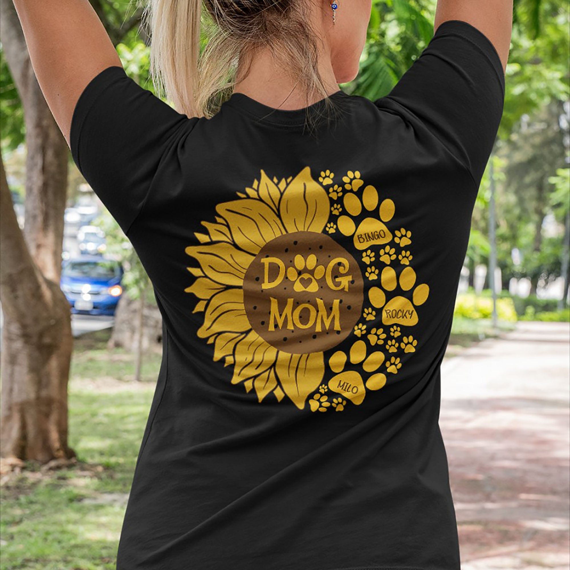 GeckoCustom Sunflower Dog Mom Personalized Custom Dog Mom Backside Shirt C427 Women Tee / Black Color / S