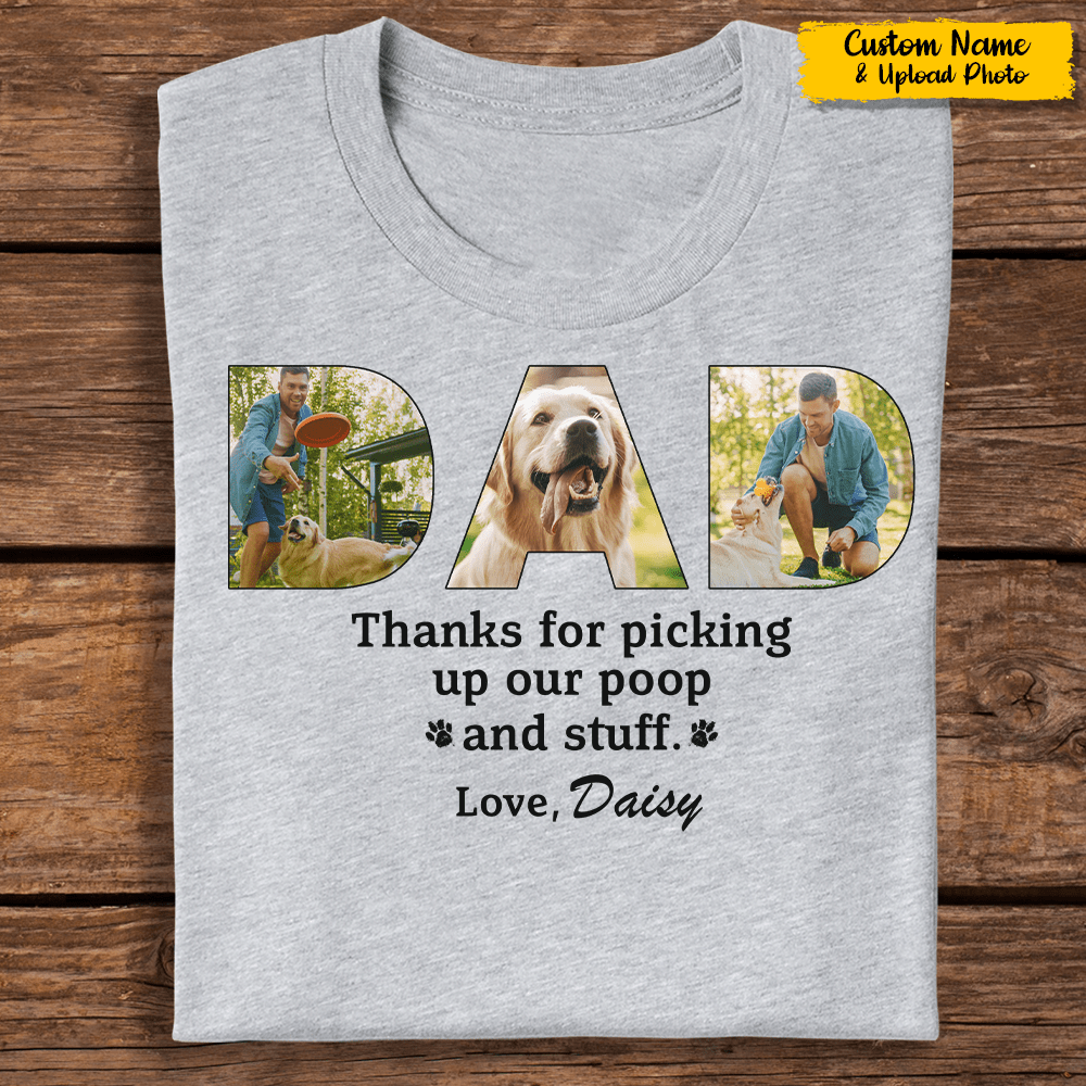 GeckoCustom Thank You For Picking Up Our Poop Dog Shirt K228 HN590