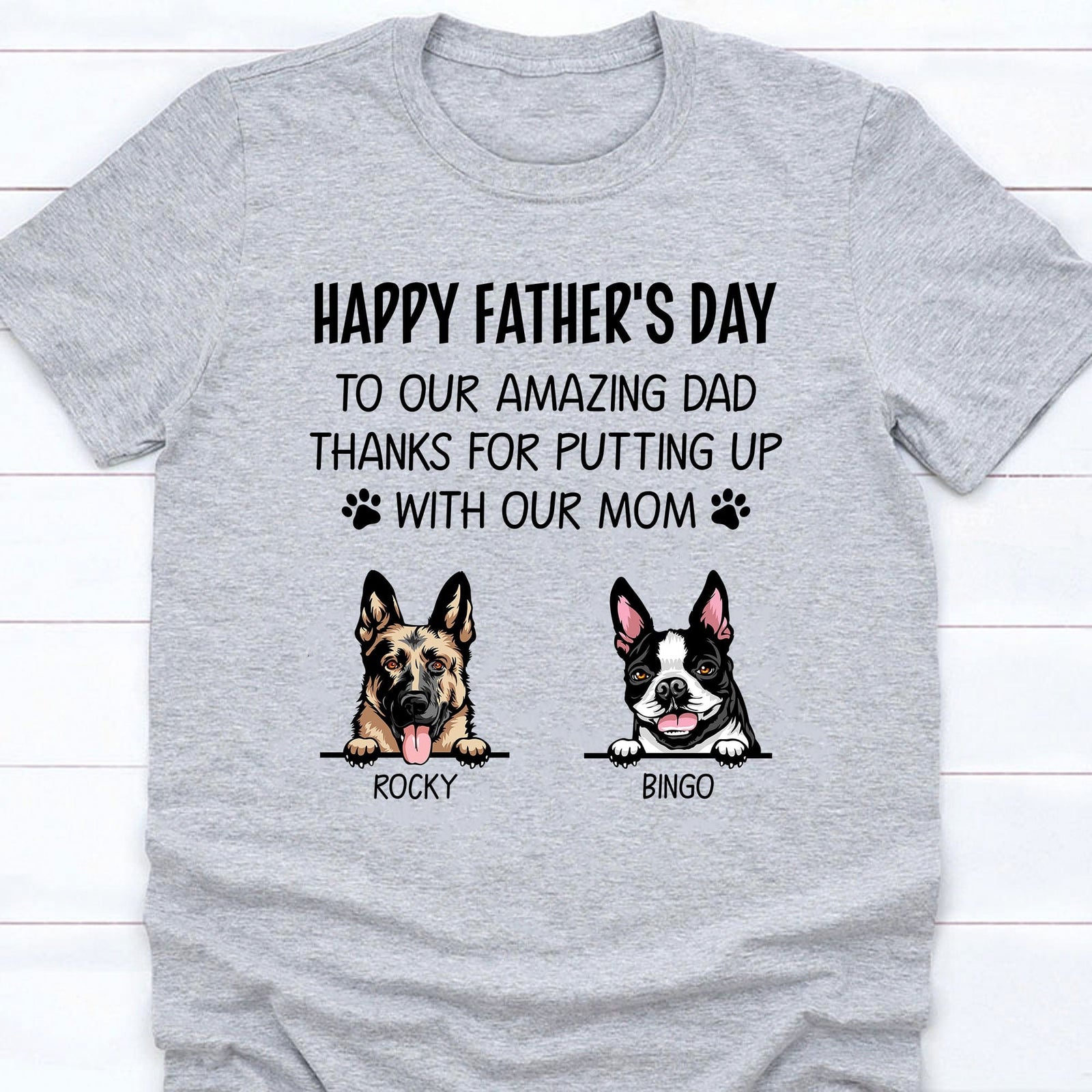GeckoCustom Thanks For Putting Up With My Mom Personalized Custom Dog Dad Bright Shirt C349 Basic Tee / Sport Grey / S