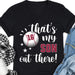 GeckoCustom That's My Baseball Player Out There Personalized Custom Baseball Shirts C507