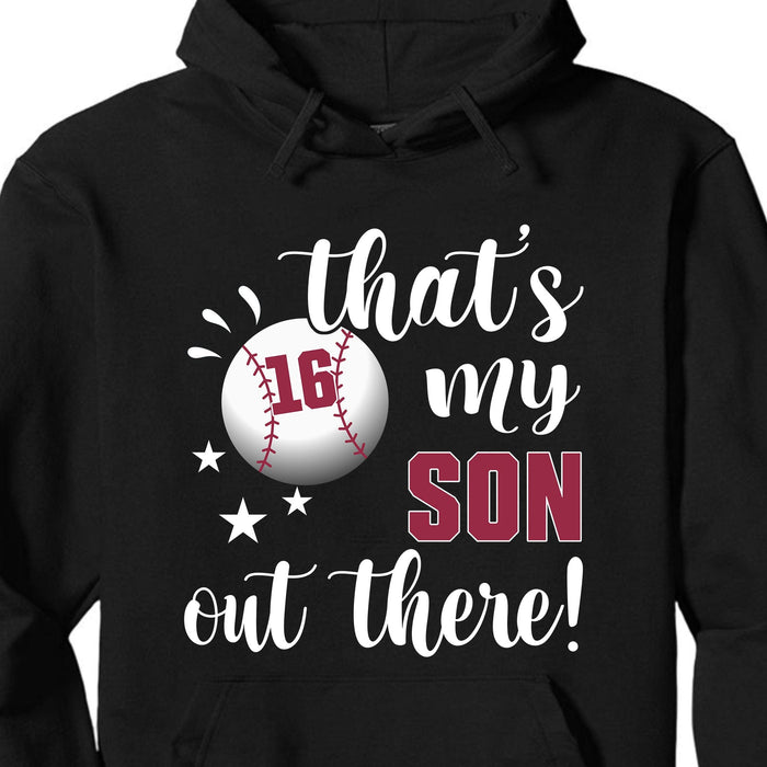 GeckoCustom That's My Baseball Player Out There Personalized Custom Baseball Shirts C507 Pullover Hoodie / Black Colour / S