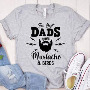 GeckoCustom The Best Papa Have Mustache And Beards Family T-shirt, HN590