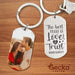 GeckoCustom The Best Proof Of Love Is Trust Valentine Metal Keychain HN590