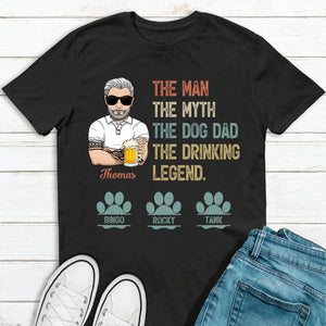 GeckoCustom The Dog Dad The Drinking Legend Personalized Custom Dog Dad Shirt C328 Basic Tee / Black / S